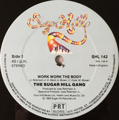 THE SUGARHILL GANG - Work, Work, The Body