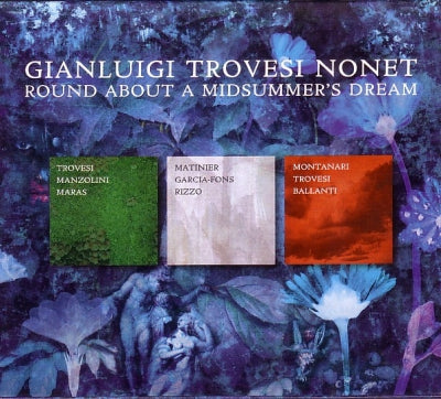 GIANLUIGI TROVESI NONET - Round About A Midsummer's Dream