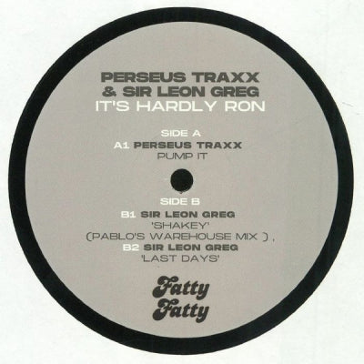 PERSEUS TRAXX & SIR LEON GREG - It's Hardly Ron