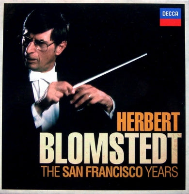 HERBERT BLOMSTEDT - The San Francisco Years