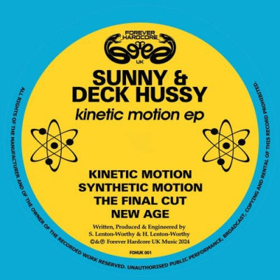 SUNNY & DECK HUSSY - Kinetic Motion EP