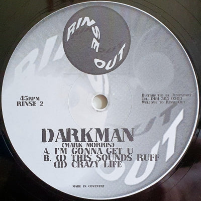 DARKMAN - I'm Gonna Get You / This Sounds Ruff / Crazy Life