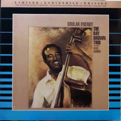 THE RAY BROWN TRIO FEATURING GENE HARRIS - Soular Energy