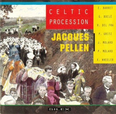 JACQUES PELLEN - Celtic Procession