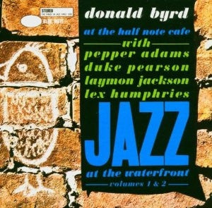 DONALD BYRD - At The Half Note Cafe Volumes 1 & 2