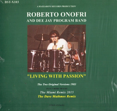 ROBERTO ONOFRI AND DEE JAY PROGRAM BAND - Living With Passion