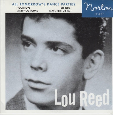 LOU REED - All Tomorrow's Dance Parties