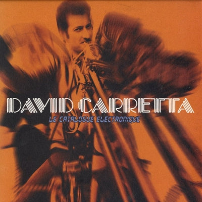 DAVID CARRETTA - Le Catalogue Electronique