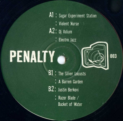 SUGAR EXPERIMENT STATION / DJ VALIUM / THE SILVER LOCUSTS / JUSTIN BERKOVI - Penalty 003