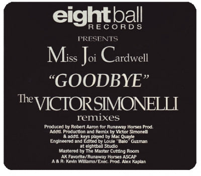 JOI CARDWELL - Goodbye (The Victor Simonelli Remixes)