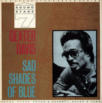 GEATER DAVIS - Sad Shades Of Blue