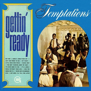 THE TEMPTATIONS - Gettin' Ready