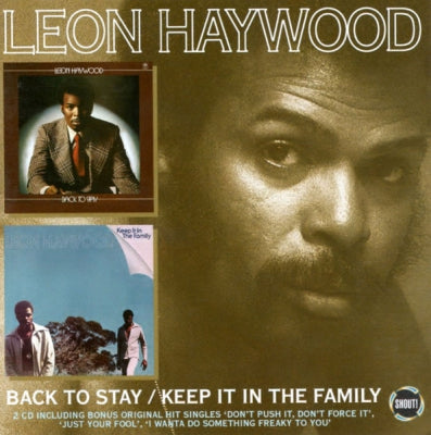 LEON HAYWOOD - Back to Stay / Keep It in the Family