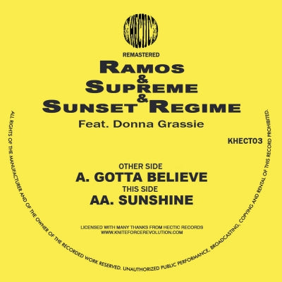 RAMOS & SUPREME & SUNSET REGIME FEAT. DONNA GRASSIE - Gotta Believe / Sunshine