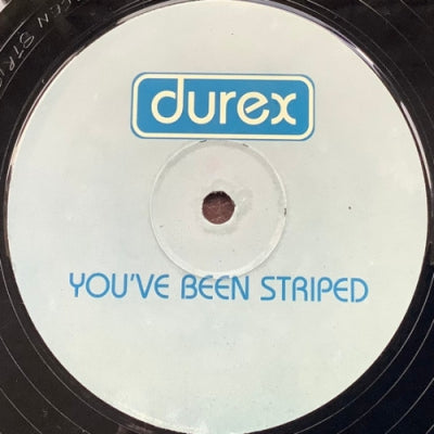 DUREX - You’ve Been Striped