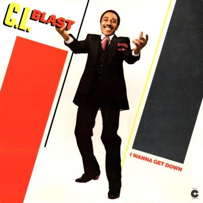 C.L. BLAST - I Wanna Get Down