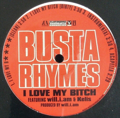 BUSTA RHYMES - I Love My B**** featuring Will.I.Am & Kelis