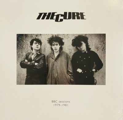 THE CURE - BBC Sessions 1979-1981