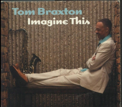 TOM BRAXTON - Imagine This