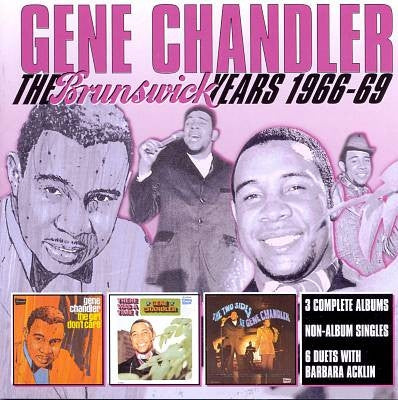 GENE CHANDLER - The Brunswick Years 1966-69