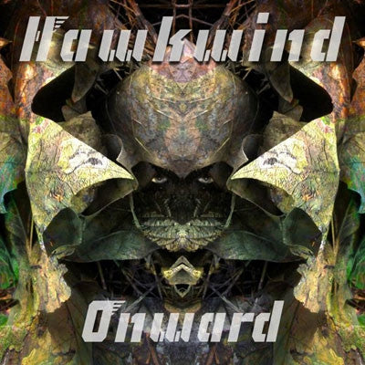 HAWKWIND - Onward