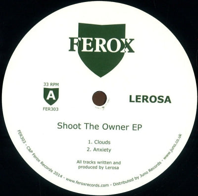 LEROSA - Shoot The Owner