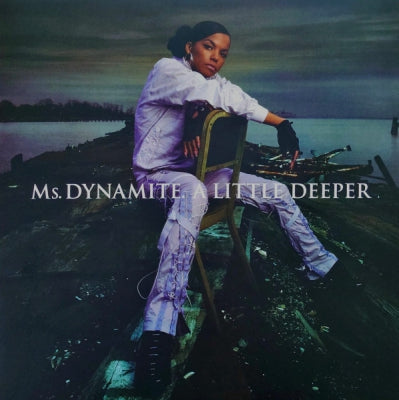 MS. DYNAMITE - A Little Deeper