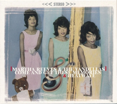 MARTHA REEVES & THE VANDELLAS - Come And Get These Memories / Heatwave