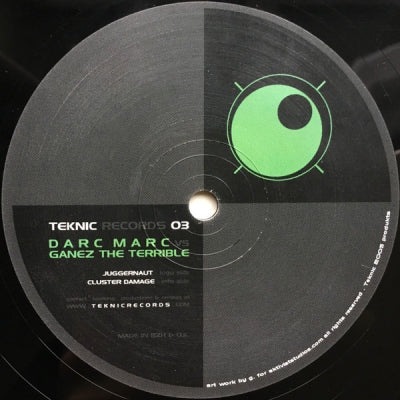 DARC MARC / GANEZ THE TERRIBLE - Cluster Dammage / The Party