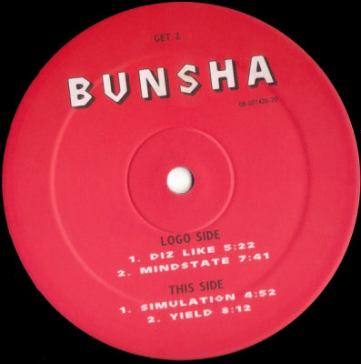 BUNSHA - Diz Like / Mindstate / Simulation / Yield