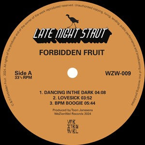 FORBIDDEN FRUIT - Late NIght Strut