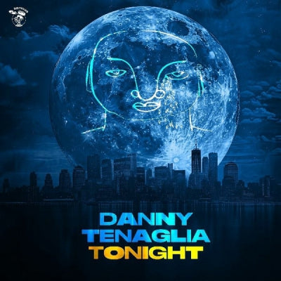 DANNY TENAGLIA - Tonight