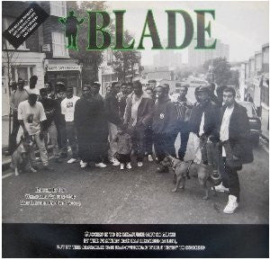 BLADE - Rough It Up / Whatcha Waitin' For / You Better Go For Yours