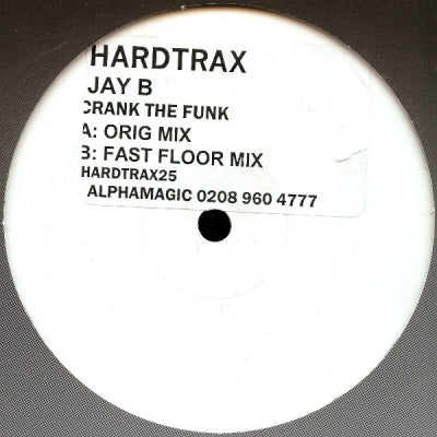 JAY B - Crack The Funk