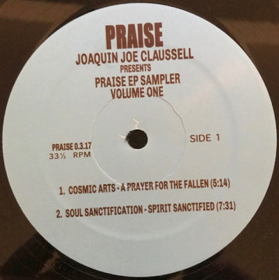 JOAQUIN JOE CLAUSSELL - Praise EP Sampler Volume One