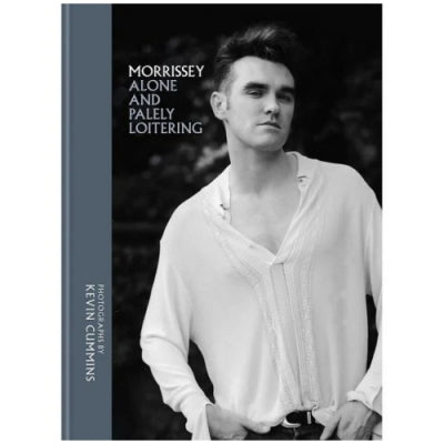 MORRISSEY - Alone And Palely Loitering