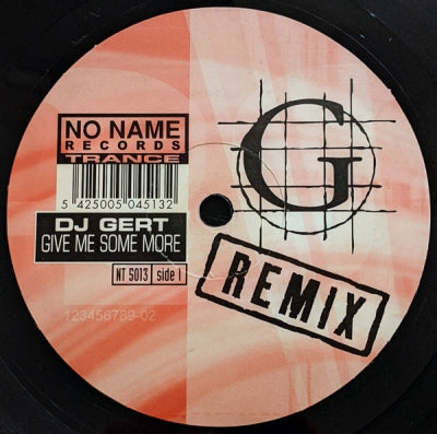 DJ GERT - Give Me Some More (Remix)