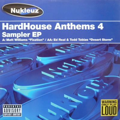 VARIOUS (MATT WILLIAMS / ED REAL & TODD TOBIAS) - HardHouse Anthems 4 Sampler EP (Fixation / Desert Storm)