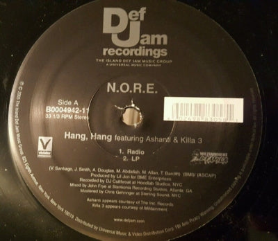 N.O.R.E. - Hang, Hang featuring Ashanti & Killa 3