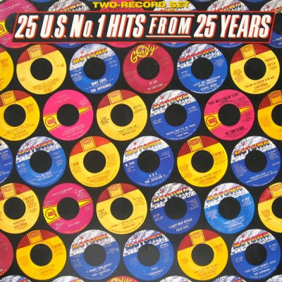 VARIOUS ARTISTS - 25 U.S. No.1 Hits From 25 Years