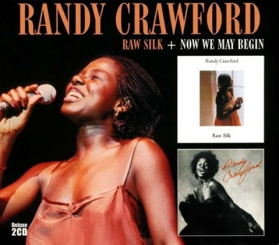 RANDY CRAWFORD - Raw Silk + Now We May Begin