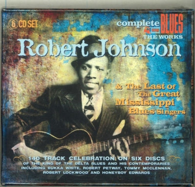 ROBERT JOHNSON - Robert Johnson & The Last Of The Great Mississippi Blues Singers