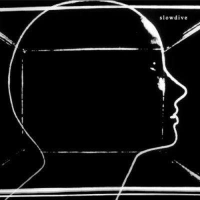 SLOWDIVE - Slowdive