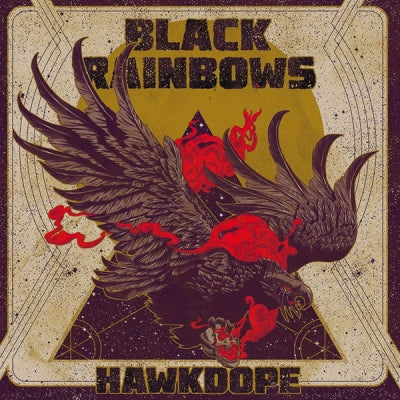 BLACK RAINBOWS - Hawkdope