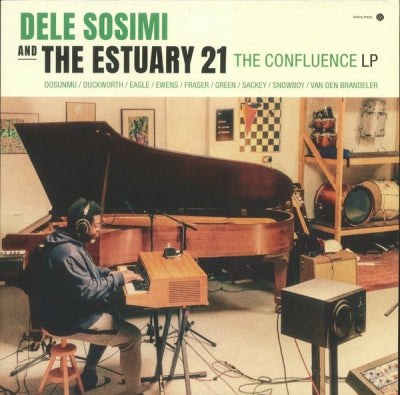 DELE SOSIMI AND THE ESTUARY 21 - The Confluence LP