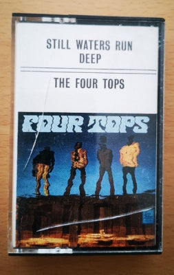 THE FOUR TOPS - Still Waters Run Deep