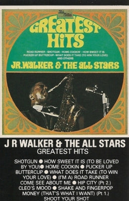 JR. WALKER & THE ALL STARS - Greatest Hits