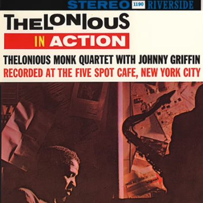 THELONIOUS MONK QUARTET - Thelonious In Action