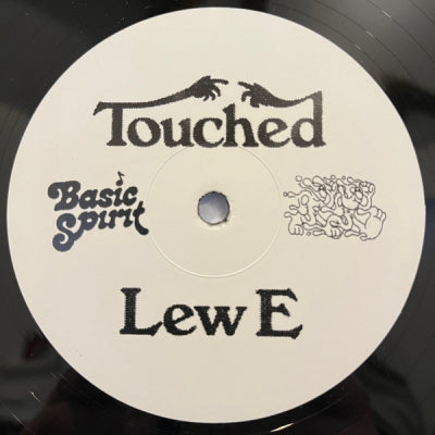 LEW E - Touched / Teardrop