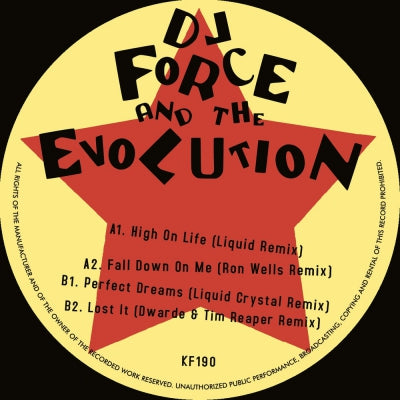 DJ FORCE AND THE EVOLUTION - Remixes EP (High On Life / Fall Down On Me / Liquid Crystal / Lost It)